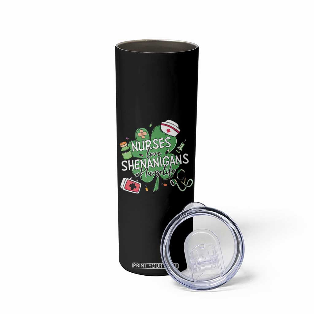 Funny St Patrick's Day Nurse Skinny Tumbler Nurses Love Shenanigans Nurse Life Shamrock TS11 Print Your Wear