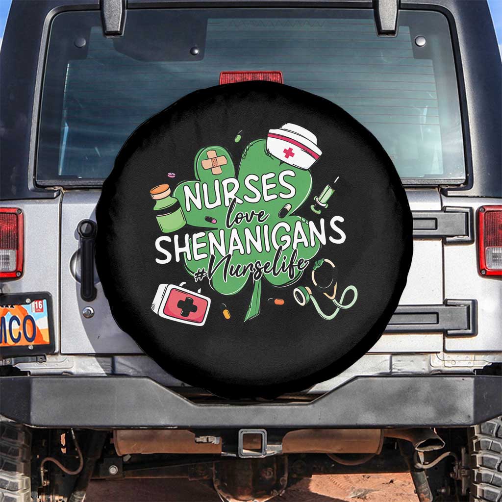 Funny St Patrick's Day Nurse Spare Tire Cover Nurses Love Shenanigans Nurse Life Shamrock TS11 No hole Black Print Your Wear
