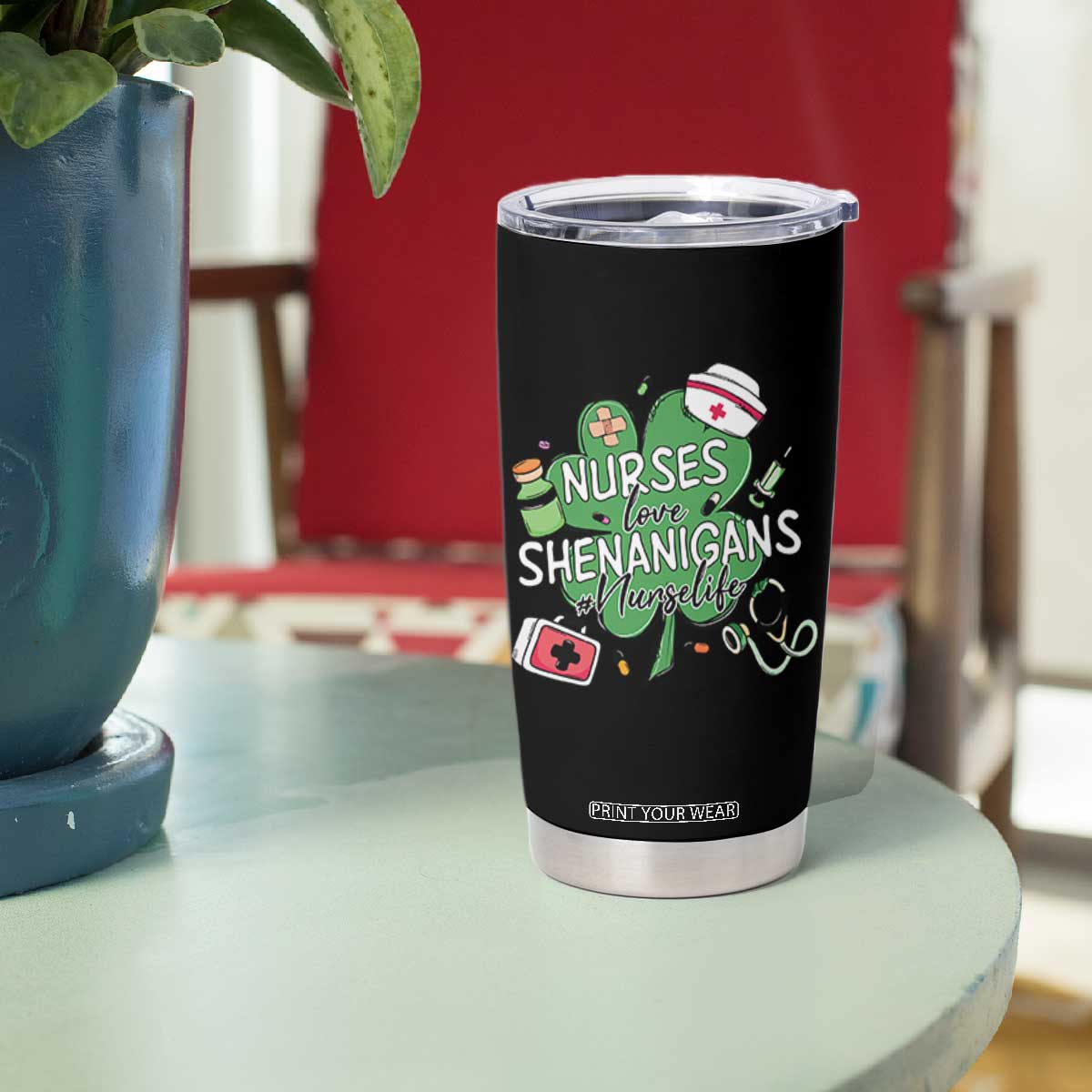 Funny St Patrick's Day Nurse Tumbler Cup Nurses Love Shenanigans Nurse Life Shamrock TS11 Print Your Wear