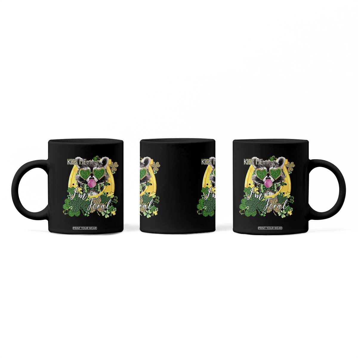 Funny St Patrick's Day Racoon Coffee Mug Kiss Me I'm Feral Horseshoe Shamrock TS11 Print Your Wear