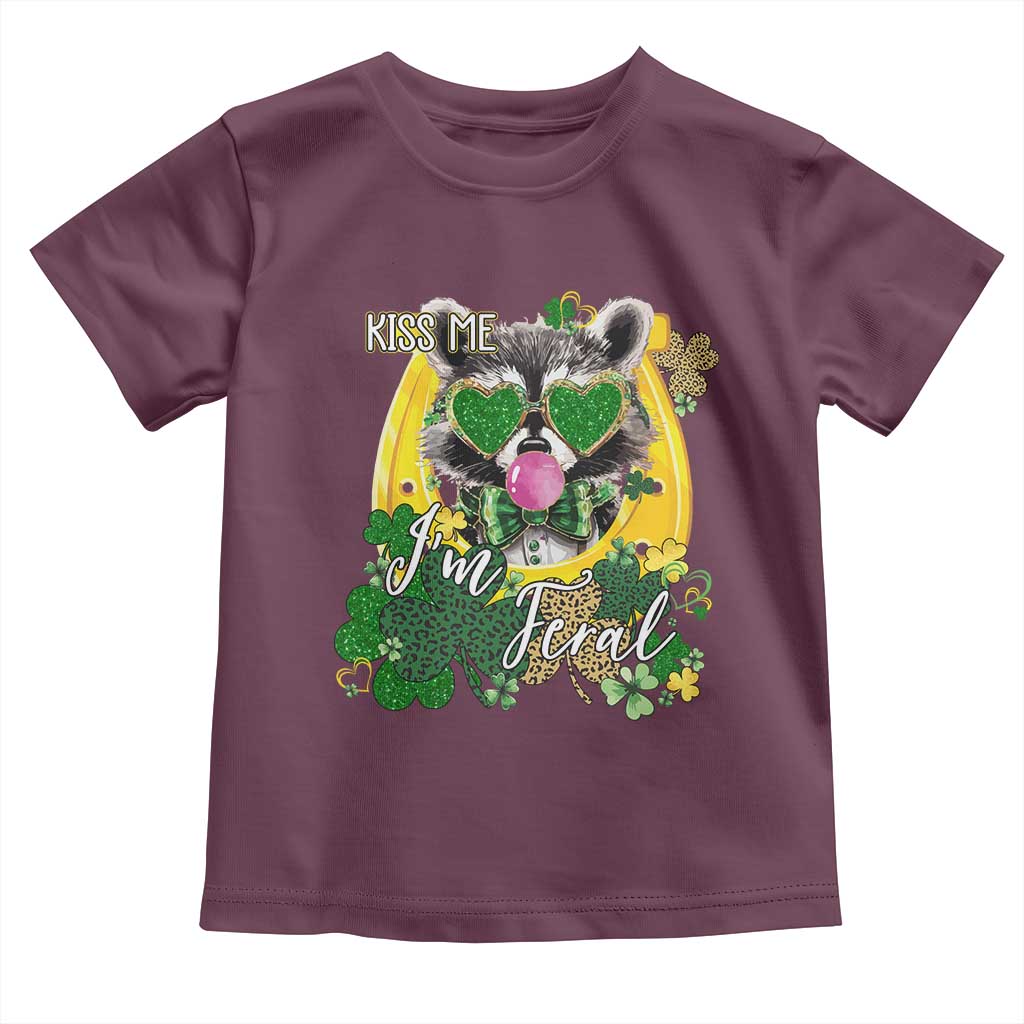 Funny St Patrick's Day Racoon Toddler T Shirt Kiss Me I'm Feral Horseshoe Shamrock TS11 Maroon Print Your Wear