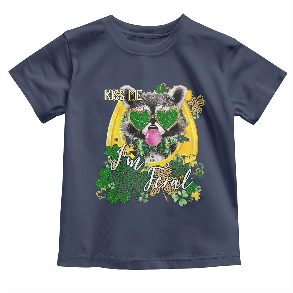 Funny St Patrick's Day Racoon Toddler T Shirt Kiss Me I'm Feral Horseshoe Shamrock TS11 Navy Print Your Wear