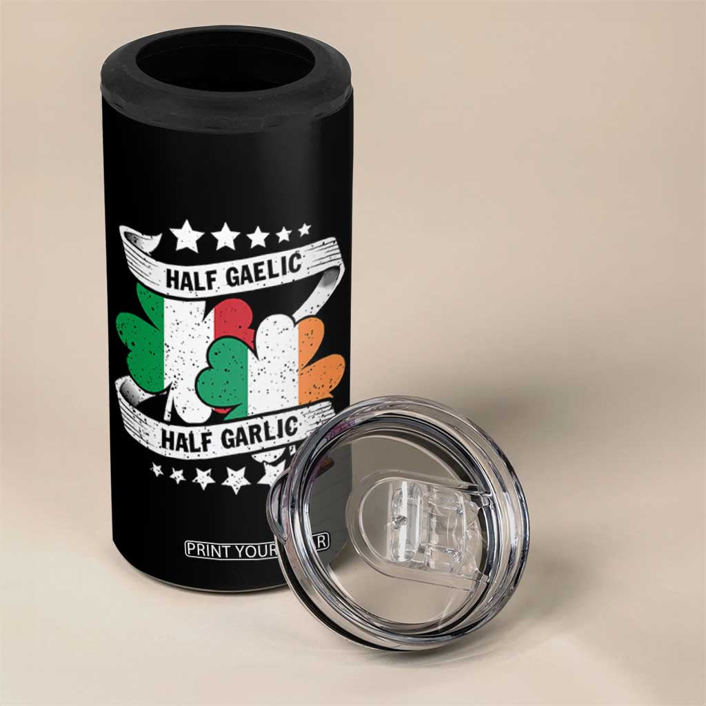 Funny Half Gaelic Half Garlic 4 in 1 Can Cooler Tumbler Irish Italian St. Patrick's Day TS11 Print Your Wear