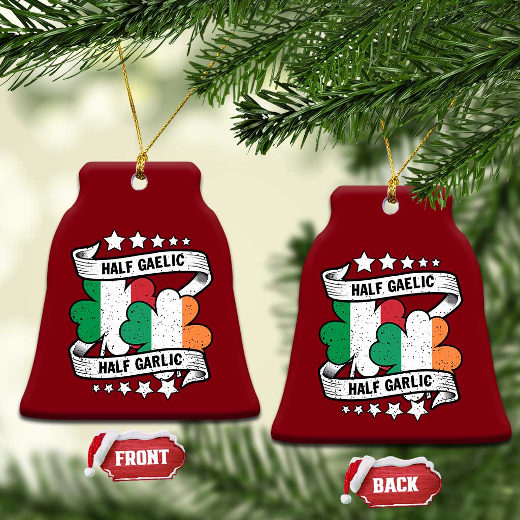 Funny Half Gaelic Half Garlic Ceramic Ornament Irish Italian St. Patrick's Day TS11 Print Your Wear