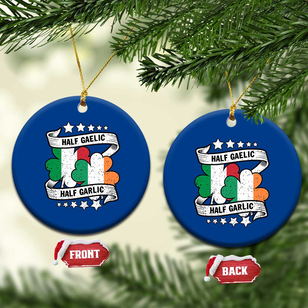 Funny Half Gaelic Half Garlic Ceramic Ornament Irish Italian St. Patrick's Day TS11 1pc Blue Print Your Wear