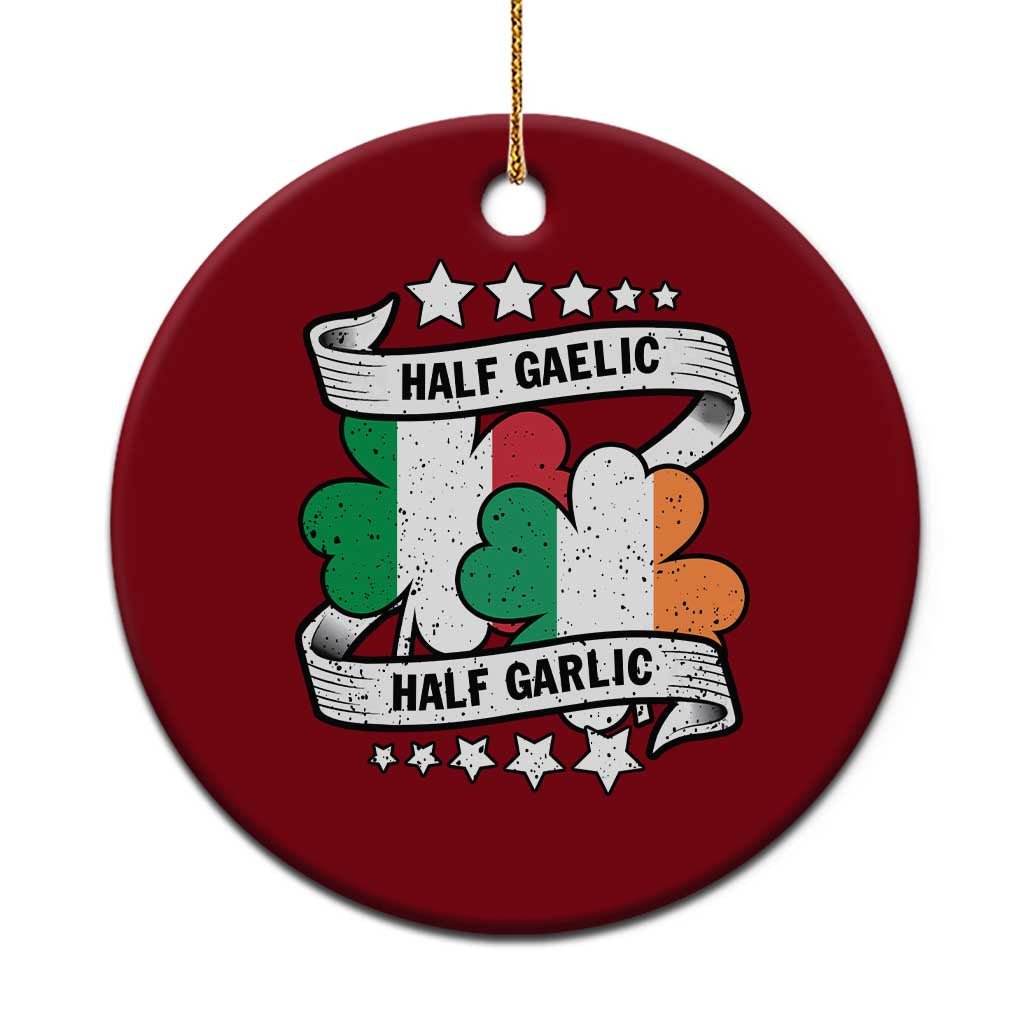 Funny Half Gaelic Half Garlic Ceramic Ornament Irish Italian St. Patrick's Day TS11 1pc Red Print Your Wear