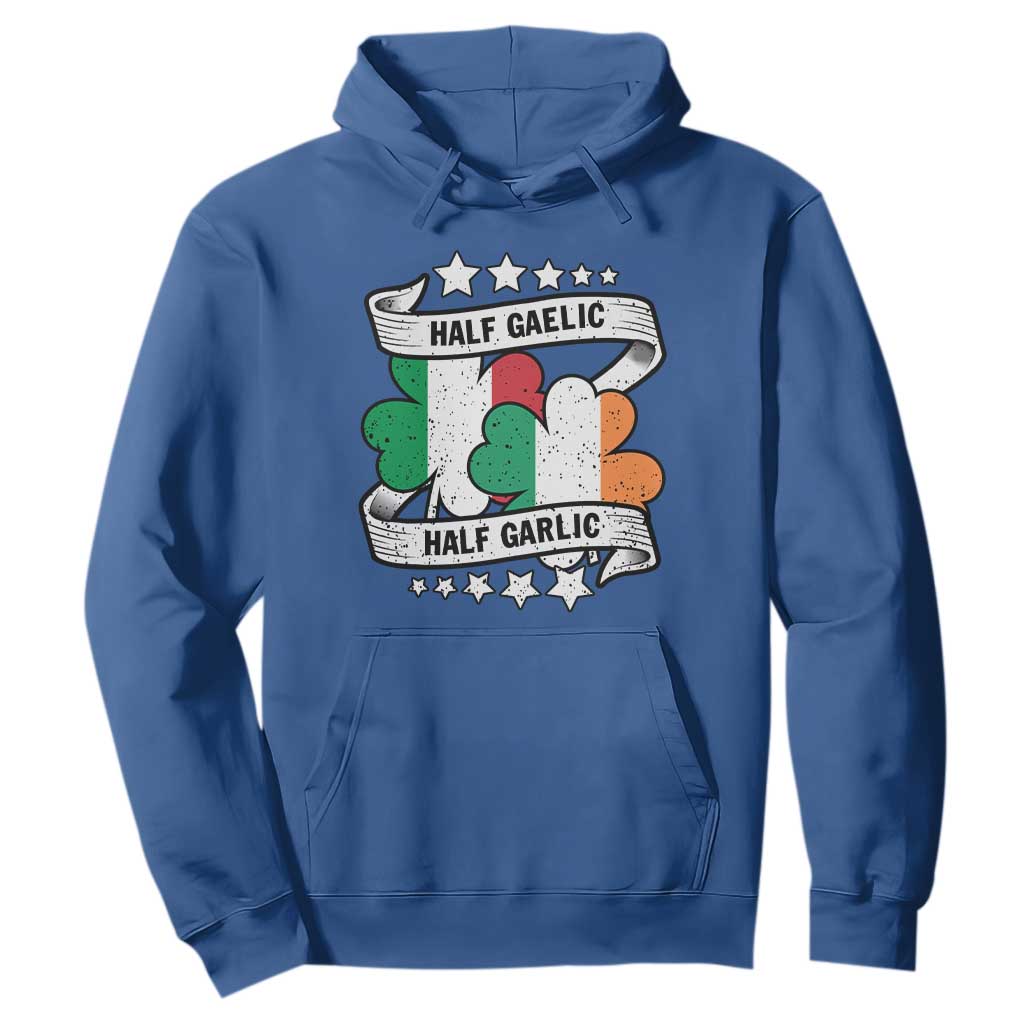 Funny Half Gaelic Half Garlic Hoodie Irish Italian St. Patrick's Day TS11 Royal Blue Print Your Wear