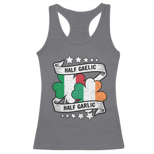 Funny Half Gaelic Half Garlic Racerback Tank Top Irish Italian St. Patrick's Day TS11 Charcoal Print Your Wear