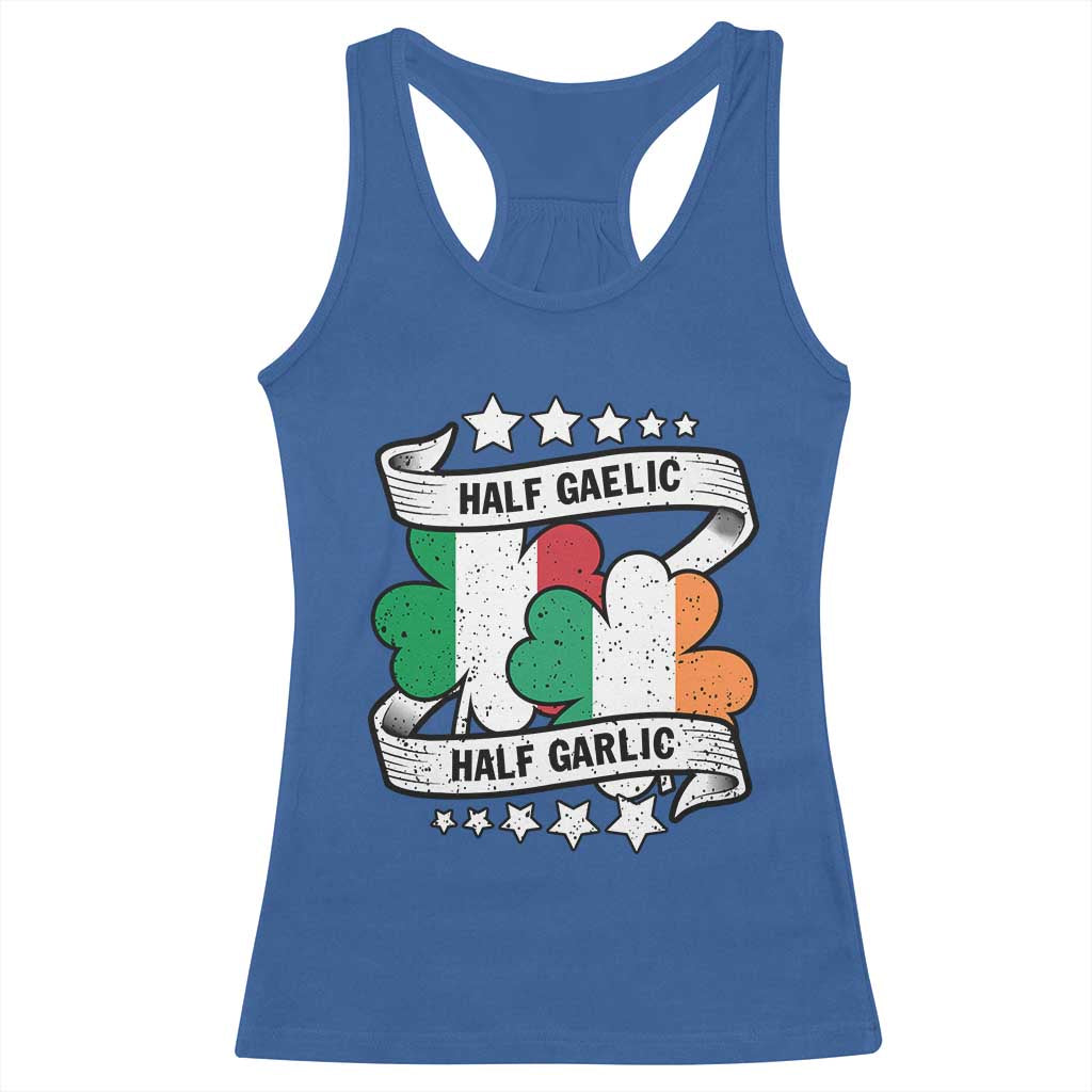 Funny Half Gaelic Half Garlic Racerback Tank Top Irish Italian St. Patrick's Day TS11 Royal Blue Print Your Wear