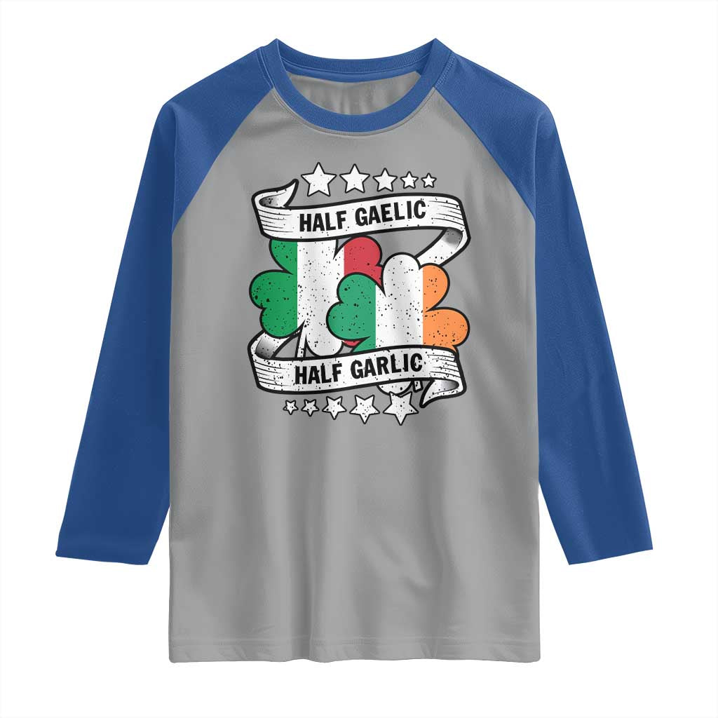 Funny Half Gaelic Half Garlic Raglan Shirt Irish Italian St. Patrick's Day TS11 Sport Gray Royal Print Your Wear
