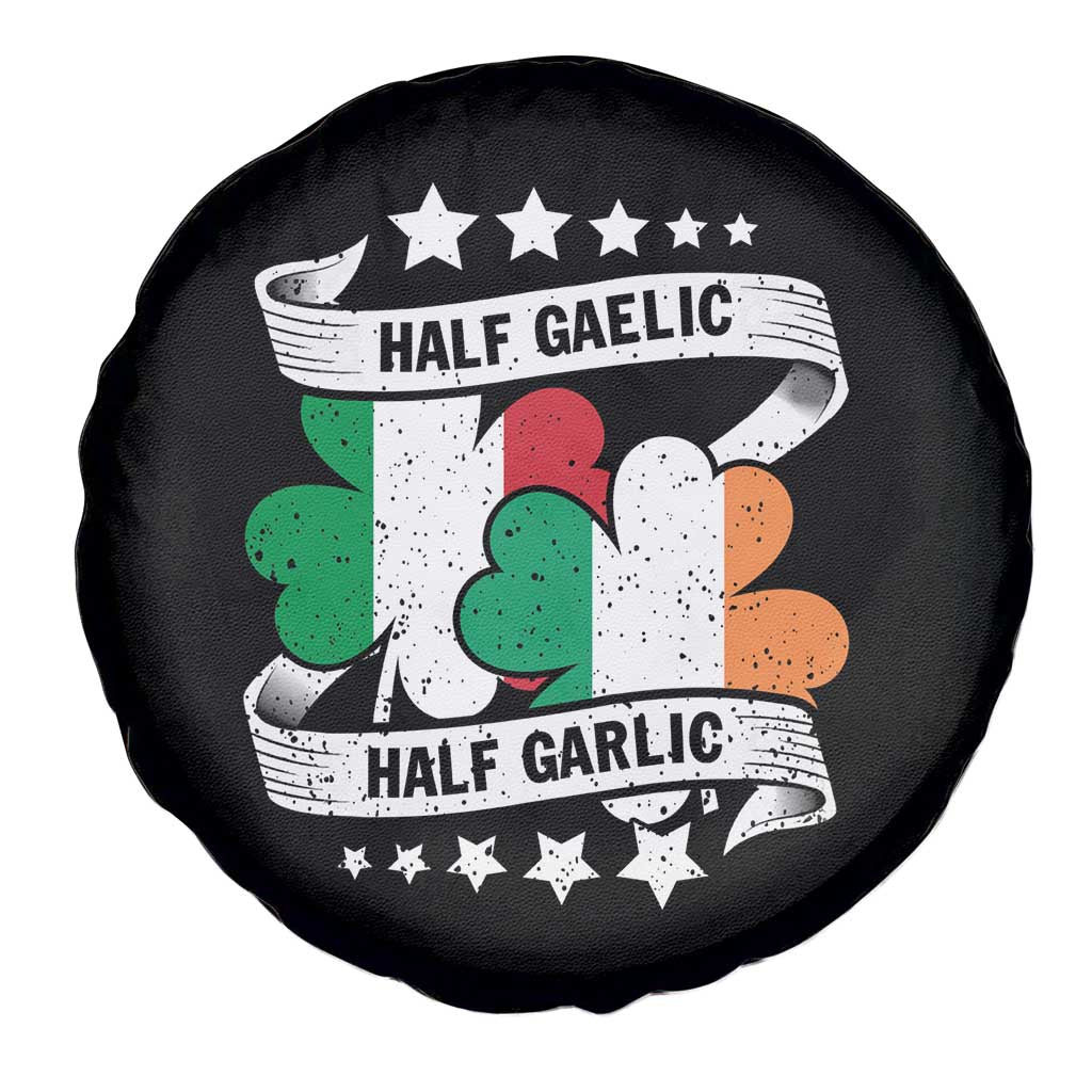 Funny Half Gaelic Half Garlic Spare Tire Cover Irish Italian St. Patrick's Day TS11 Print Your Wear
