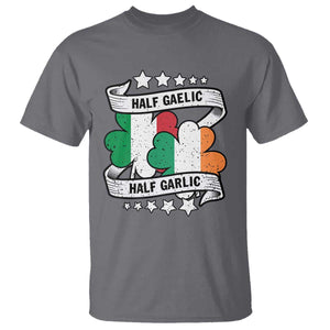 Funny Half Gaelic Half Garlic T Shirt Irish Italian St. Patrick's Day TS11 Charcoal Print Your Wear