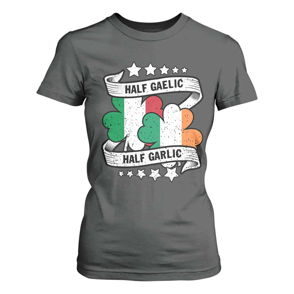 Funny Half Gaelic Half Garlic T Shirt For Women Irish Italian St. Patrick's Day TS11 Dark Heather Print Your Wear