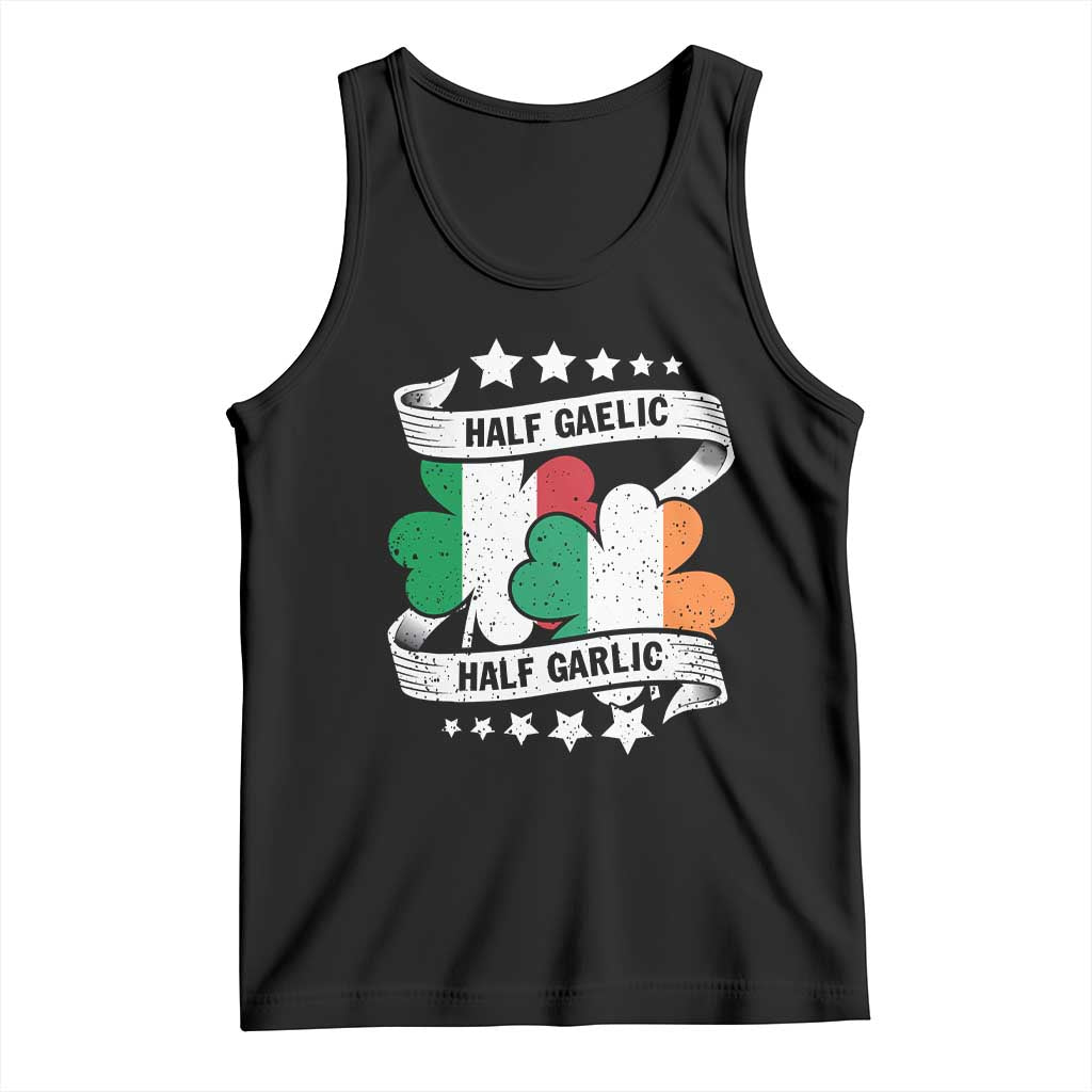 Funny Half Gaelic Half Garlic Tank Top Irish Italian St. Patrick's Day TS11 Black Print Your Wear