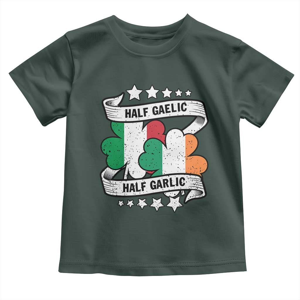 Funny Half Gaelic Half Garlic Toddler T Shirt Irish Italian St. Patrick's Day TS11 Dark Forest Green Print Your Wear