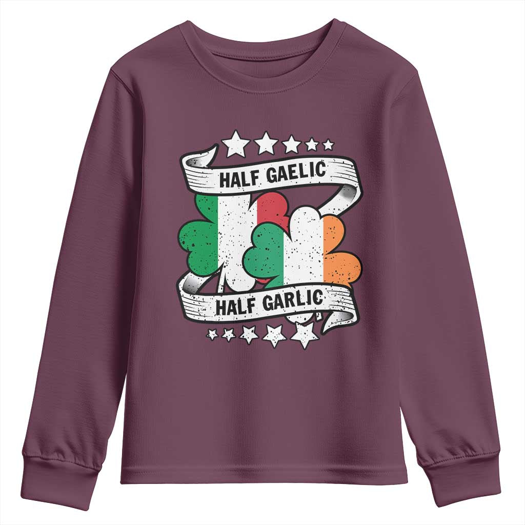 Funny Half Gaelic Half Garlic Youth Sweatshirt Irish Italian St. Patrick's Day TS11 Maroon Print Your Wear