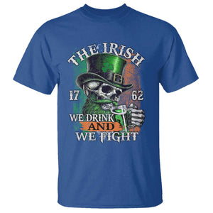 Irish Soldiers 1762 T Shirt The Irish We Drink And We Fight Shamrock Skull Beer TS11 Royal Blue Print Your Wear