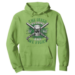 Irish Soldiers 1762 Hoodie The Irish We Drink And We Fight Shamrock Beer Parade TS11 Lime Print Your Wear