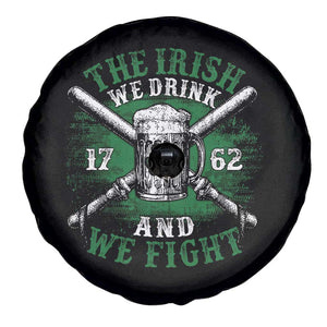 Irish Soldiers 1762 Spare Tire Cover The Irish We Drink And We Fight Shamrock Beer Parade TS11 Print Your Wear
