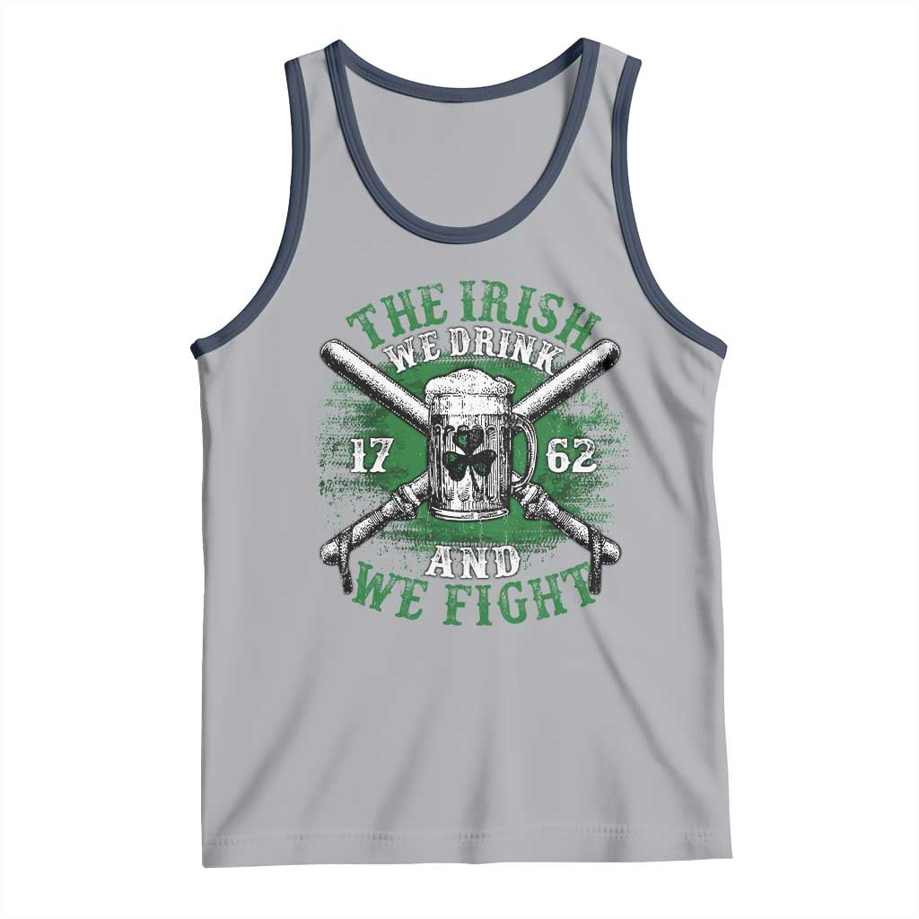 Irish Soldiers 1762 Tank Top The Irish We Drink And We Fight Shamrock Beer Parade TS11 Athletic Heather Navy Print Your Wear