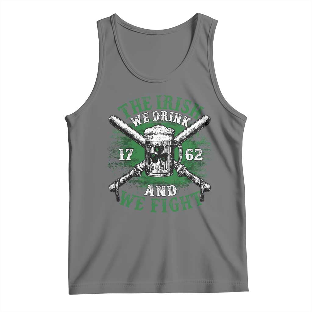 Irish Soldiers 1762 Tank Top The Irish We Drink And We Fight Shamrock Beer Parade TS11 Black Heather Print Your Wear