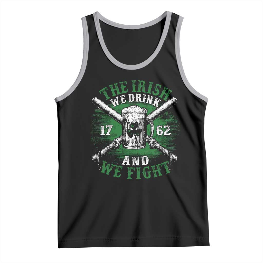 Irish Soldiers 1762 Tank Top The Irish We Drink And We Fight Shamrock Beer Parade TS11 Black Athletic Heather Print Your Wear