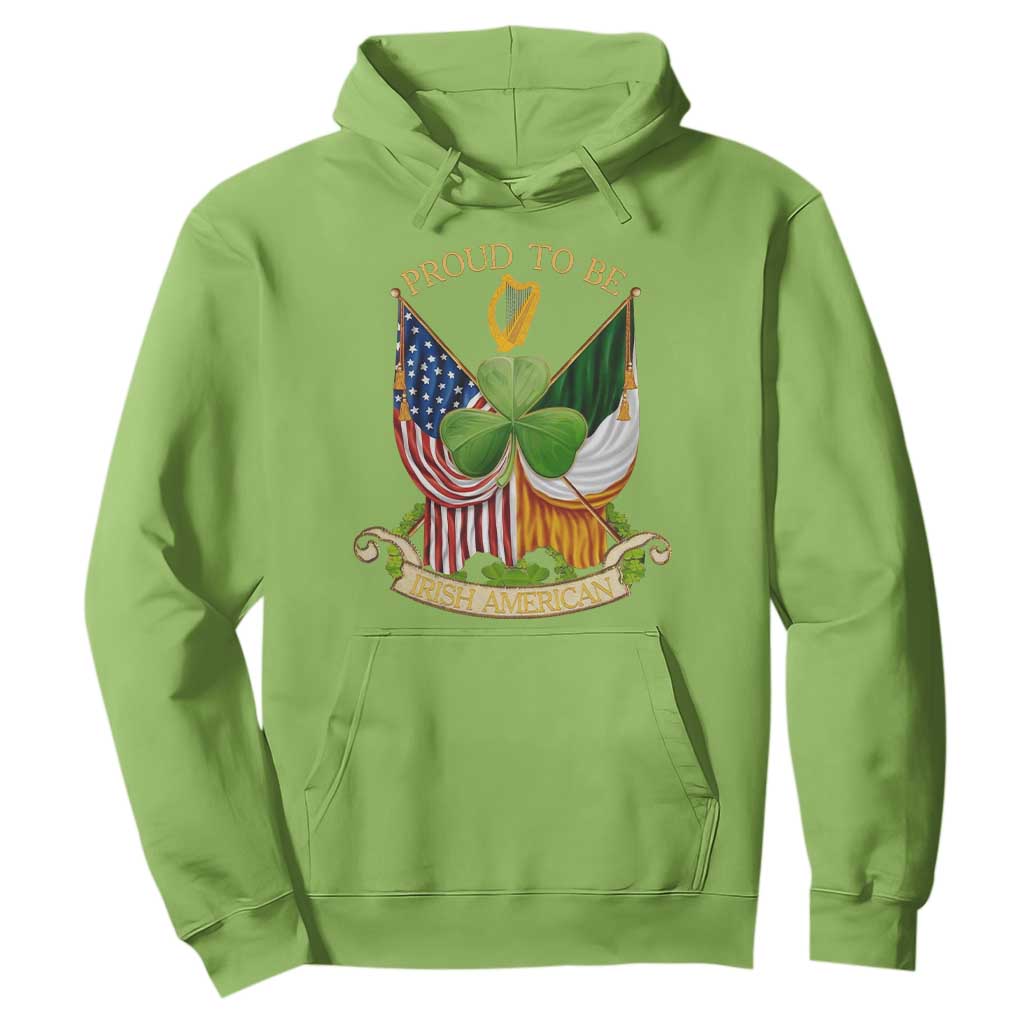 Proud To Be Irish American Hoodie Vintage Ireland USA Flag Shamrock Harp TS11 Lime Print Your Wear