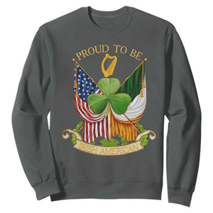 Proud To Be Irish American Sweatshirt Vintage Ireland USA Flag Shamrock Harp TS11 Dark Heather Print Your Wear