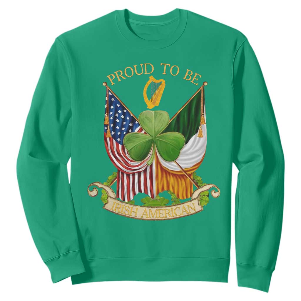 Proud To Be Irish American Sweatshirt Vintage Ireland USA Flag Shamrock Harp TS11 Irish Green Print Your Wear