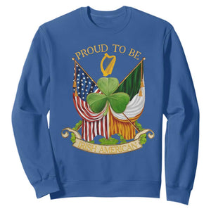 Proud To Be Irish American Sweatshirt Vintage Ireland USA Flag Shamrock Harp TS11 Royal Blue Print Your Wear