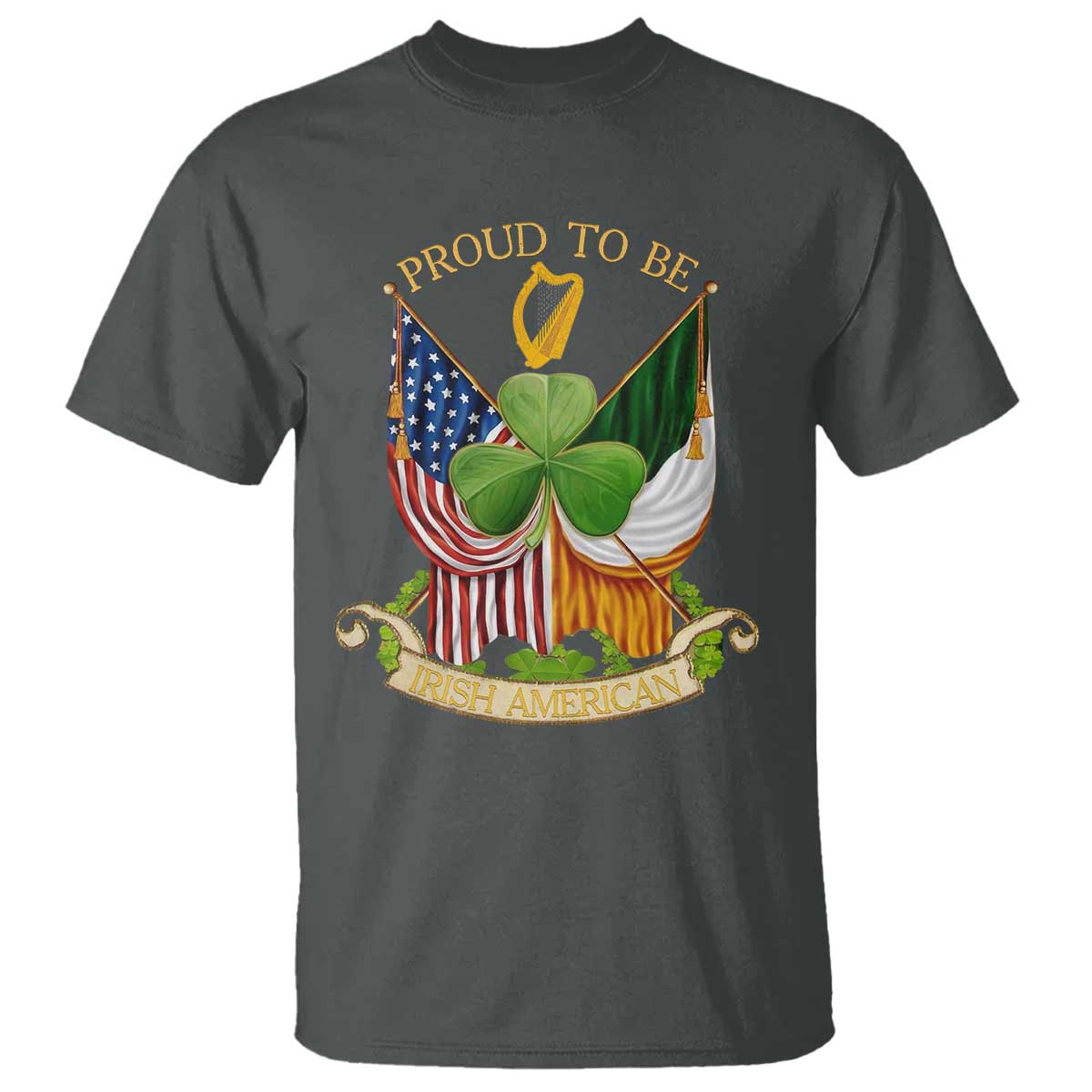 Proud To Be Irish American T Shirt Vintage Ireland USA Flag Shamrock Harp TS11 Dark Heather Print Your Wear