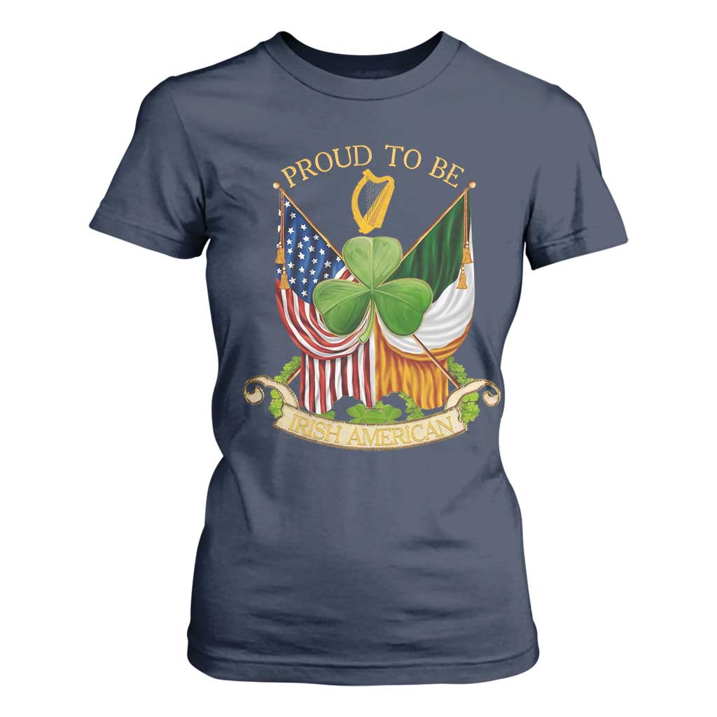 Proud To Be Irish American T Shirt For Women Vintage Ireland USA Flag Shamrock Harp TS11 Navy Print Your Wear