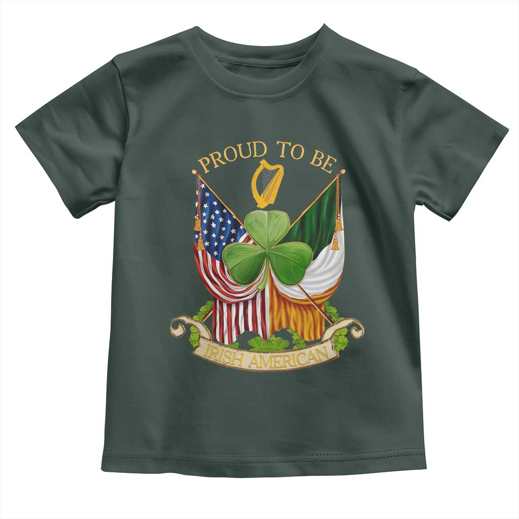 Proud To Be Irish American Toddler T Shirt Vintage Ireland USA Flag Shamrock Harp TS11 Dark Forest Green Print Your Wear