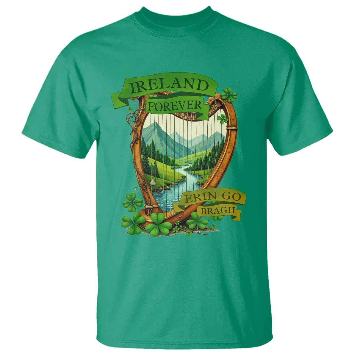 Irish Pride T Shirt Ireland Forever Erin Go Bragh Harp Shamrock TS11 Irish Green Print Your Wear
