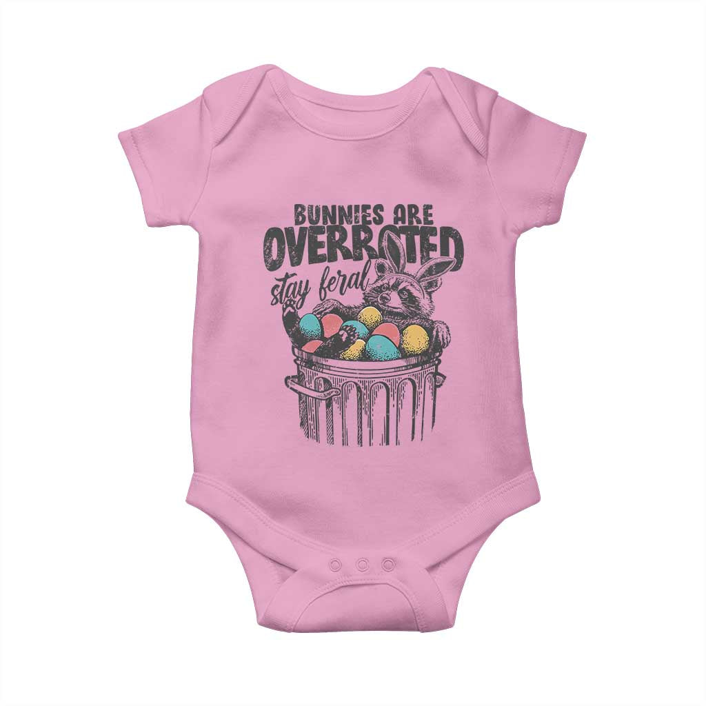 Funny Easter Day Racoon Baby Onesie Bunnies Are Overrated Stay Feral Eggs TS11 Light Pink Print Your Wear