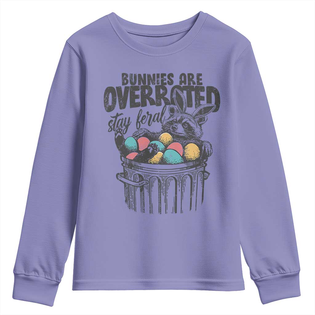 Funny Easter Day Racoon Youth Sweatshirt Bunnies Are Overrated Stay Feral Eggs TS11 Violet Print Your Wear