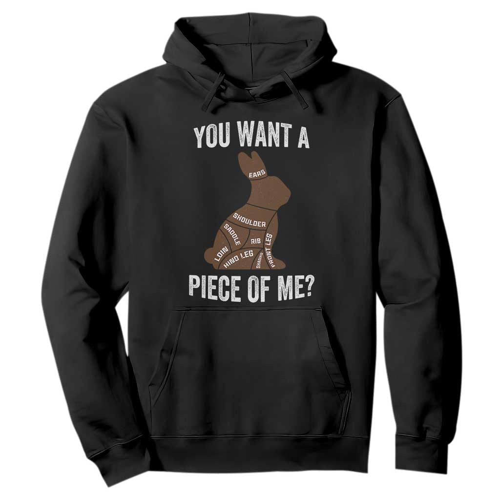 Funny You Want A Piece Of Me Hoodie Chocolate Easter Bunny TS11 Black Print Your Wear