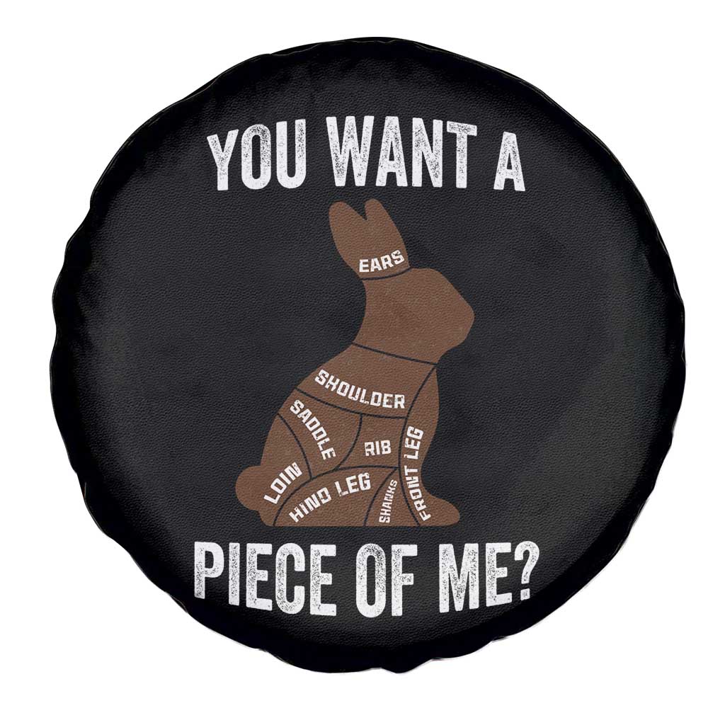 Funny You Want A Piece Of Me Spare Tire Cover Chocolate Easter Bunny TS11 Print Your Wear