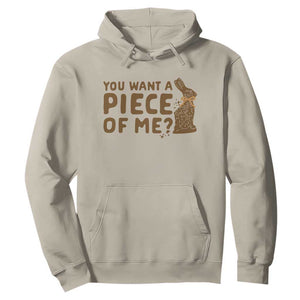 Funny Easter Day Chocolate Bunny Hoodie You Want A Piece Of Me TS11 Sand Print Your Wear