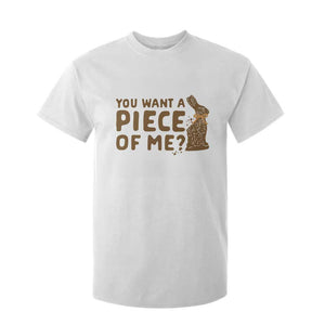 Funny Easter Day Chocolate Bunny T Shirt For Kid You Want A Piece Of Me TS11 White Print Your Wear
