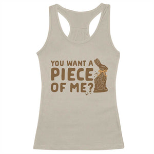 Funny Easter Day Chocolate Bunny Racerback Tank Top You Want A Piece Of Me TS11 Sand Print Your Wear