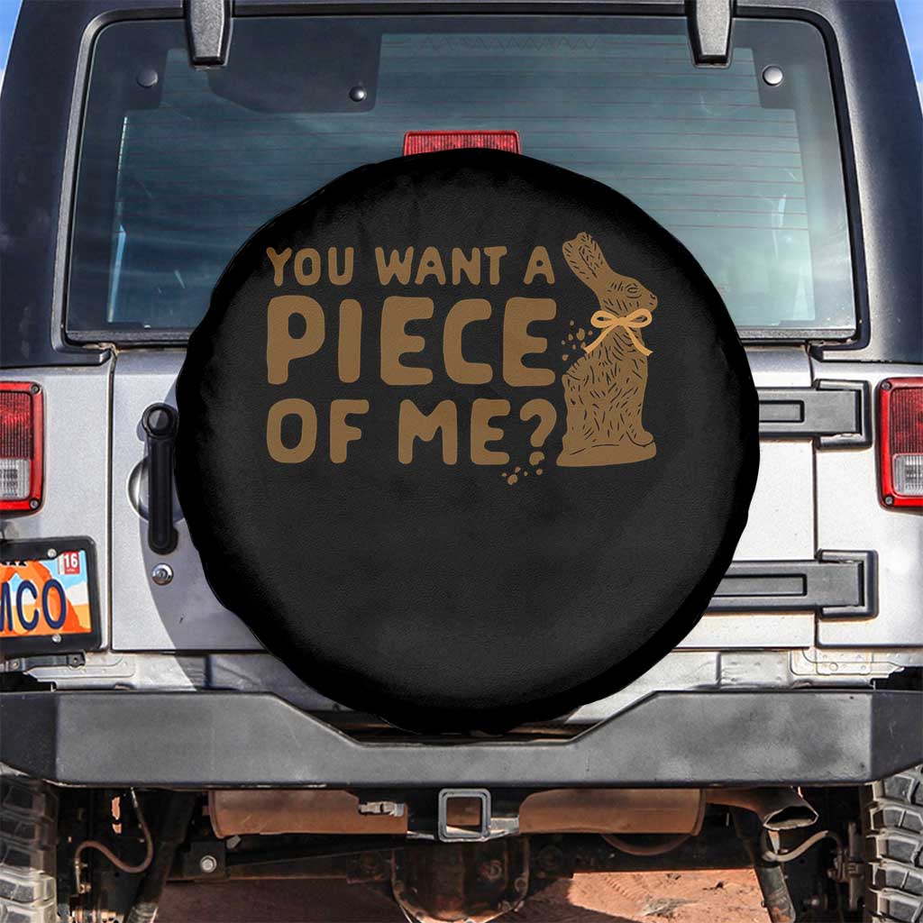 Funny Easter Day Chocolate Bunny Spare Tire Cover You Want A Piece Of Me TS11 No hole Black Print Your Wear