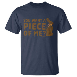 Funny Easter Day Chocolate Bunny T Shirt You Want A Piece Of Me TS11 Navy Print Your Wear