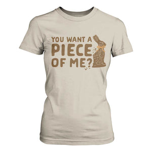 Funny Easter Day Chocolate Bunny T Shirt For Women You Want A Piece Of Me TS11 Sand Print Your Wear