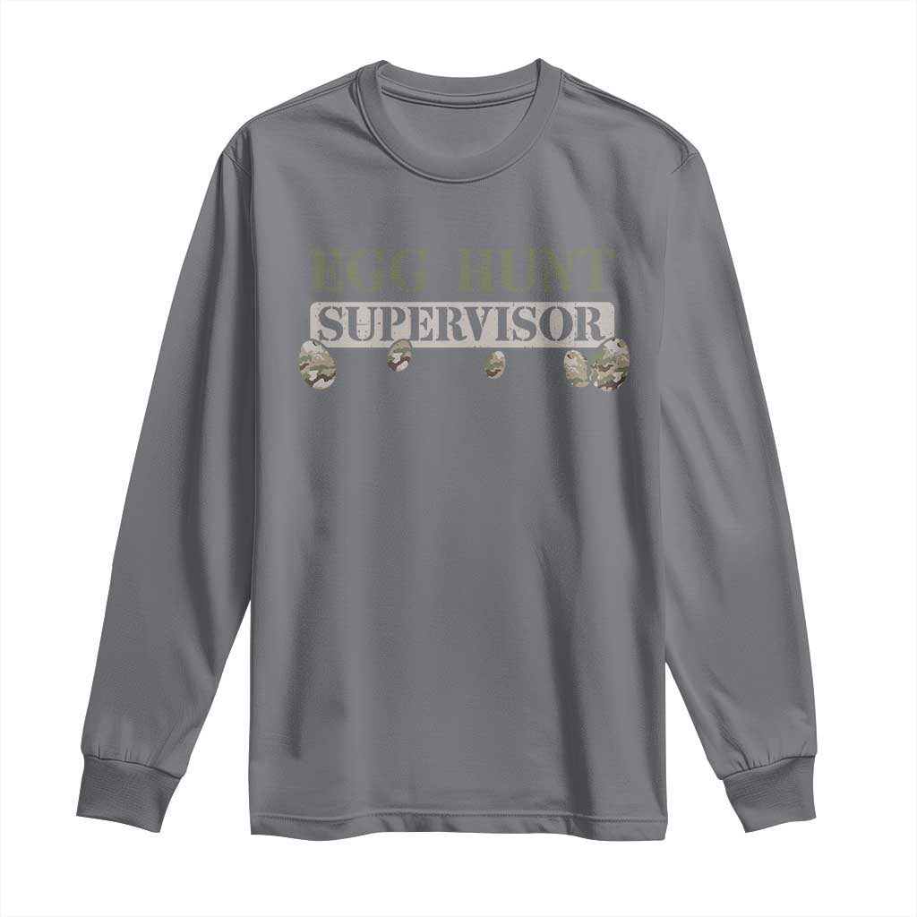 Funny Easter Egg Hunt Supervisor Long Sleeve Shirt Camouflage Camo Egg Hunting Easter Day TS11 Charcoal Print Your Wear