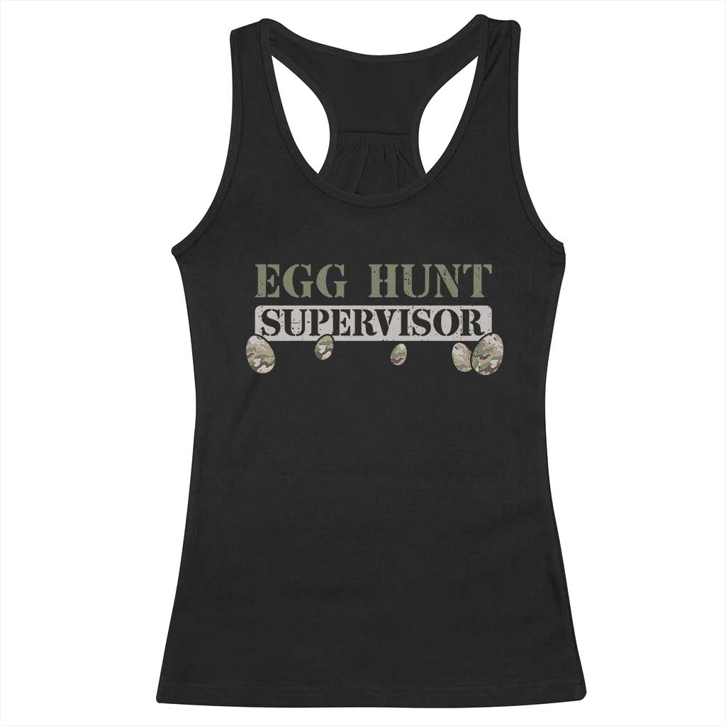 Funny Easter Egg Hunt Supervisor Racerback Tank Top Camouflage Camo Egg Hunting Easter Day TS11 Black Print Your Wear
