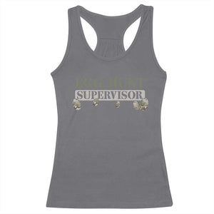 Funny Easter Egg Hunt Supervisor Racerback Tank Top Camouflage Camo Egg Hunting Easter Day TS11 Charcoal Print Your Wear