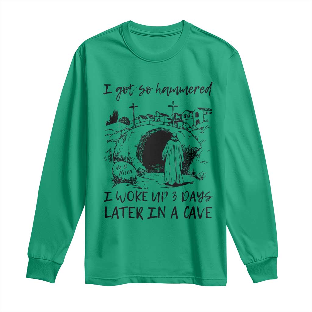 Funny I Got So Hammered I Woke Up 3 Days Later In A Cave Long Sleeve Shirt Christian Easter Day Religious TS11 Irish Green Print Your Wear