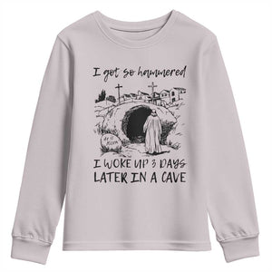 Funny I Got So Hammered I Woke Up 3 Days Later In A Cave Youth Sweatshirt Christian Easter Day Religious TS11 Ice Gray Print Your Wear