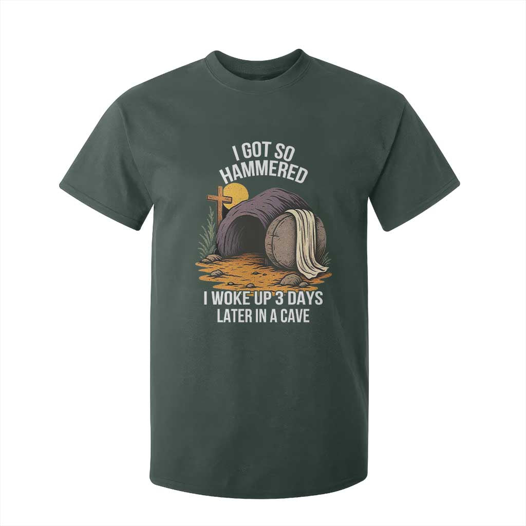 Christian Easter Day Religious Stone T Shirt For Kid I Got So Hammered I Woke Up 3 Days Later In A Cave TS11 Dark Forest Green Print Your Wear